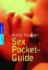Cover of: Sex Pocket- Guide. Der Weg zu wunderbarem Sex.