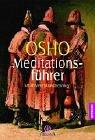 Cover of: Meditationsführer. Mit 60 Meditationstechniken. by Bhagwan Rajneesh