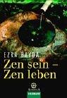 Cover of: Zen sein - Zen leben.