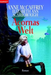 Acorna's World by Anne McCaffrey, Elizabeth Ann Scarborough