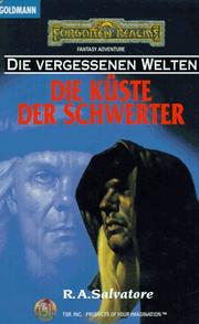 Cover of: Die Küste der Schwerter by R. A. Salvatore