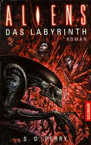 Aliens. Das Labyrinth