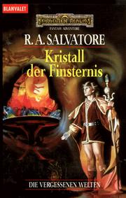 Cover of: Kristall der Finsternis by R. A. Salvatore
