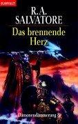 Cover of: Das brennende Herz by R. A. Salvatore, R. A. Salvatore