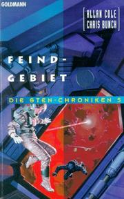 Cover of: Die Sten- Chroniken 5. Feindgebiet. by Allan Cole, Chris Bunch