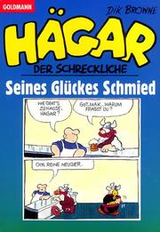 Cover of: Hägar der Schreckliche. Seines Glückes Schmied. (Bd. 24).