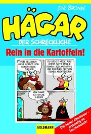 Cover of: Hägar der Schreckliche. Rein in die Kartoffeln. (Band 31). Cartoons.