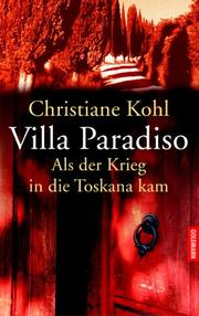 Cover of: Villa Paradiso. Als der Krieg in die Toskana kam.