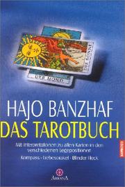Cover of: Das Tarotbuch. Set mit den 78 Rider Waite Tarotkarten.