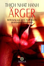 Cover of: Ärger. Befreiung aus dem Teufelskreis destruktiver Emotion.