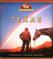 Cover of: Texas by Alexandra Hanson-Harding