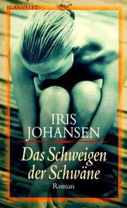 Cover of: Das Schweigen der Schwäne.