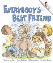 Cover of: Everybody's best friend by Larry Dane Brimner