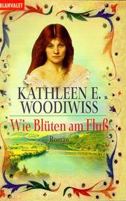 Cover of: Wie Blüten am Fluß