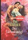 Cover of: Der Liebeshandel. by Jane Feather