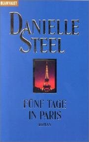 Cover of: Fünf Tage in Paris by Danielle Steel
