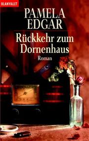 Cover of: Rückkehr zum Dornenhaus.