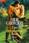 Cover of: Eine bezaubernde Braut. by Julie Garwood