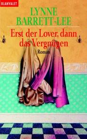 Cover of: Erst der Lover, dann das Vergnügen.