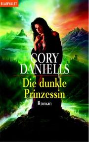 Cover of: Die dunkle Prinzessin.