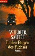 Cover of: In den Fängen des Fuchses. by Wilbur Smith