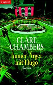 Cover of: Immer Ärger mit Hugo. by Clare Chambers, Clare Chambers