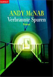 Cover of: Verbrannte Spuren. by Andy McNab, Andy McNab