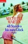 Cover of: 48 Stunden bis zum Glück.