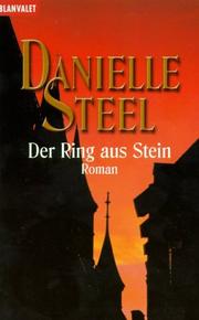 Cover of: Der Ring aus Stein by Danielle Steel, Danielle Steel