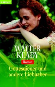 Cover of: Gottesdiener und andere Liebhaber. by Walter Keady