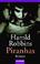 Cover of: Piranhas. Roman.