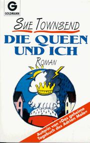 Cover of: Die Queen und ich. Roman.
