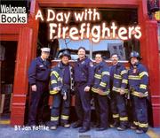 Cover of: A Day With Firefighters (Welcome Books) by Jan Kottke