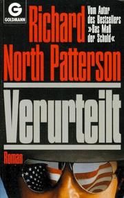 Cover of: Verurteilt. by Richard North Patterson