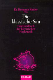 Cover of: Die klassische Sau. Das Handbuch der literarischen Hocherotik.