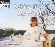 Cover of: White in My World (World of Color, the)