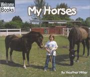 Cover of: My Horses (Welcome Books)
