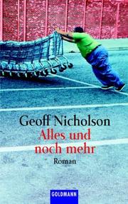 Cover of: Alles und noch mehr. by Geoff Nicholson