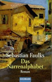 Cover of: Das Narrenalphabet. by Sebastian Faulks
