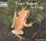 Cover of: From Tadpole to Frog (How Things Grow)