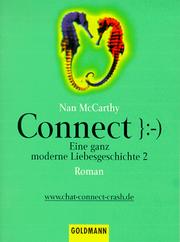 Cover of: Connect. Eine ganz moderne Liebesgeschichte 2. by Nan McCarthy