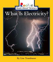 Cover of: What Is Electricity? (Rookie Read-About Science)