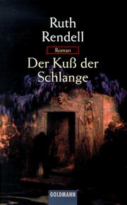 Cover of: Der Kuß der Schlange. by Ruth Rendell