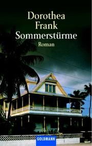 Cover of: Sommerstürme. by Dorothea Benton Frank