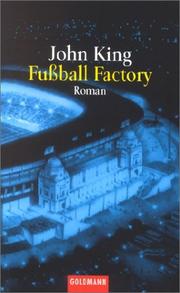 Cover of: Fußball Factory. Der letzte Kick.