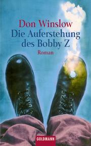 Cover of: Die Auferstehung des Bobby Z.