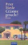 Cover of: Cezanne gesucht. Sonderausgabe.