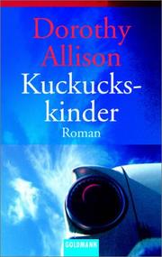 Cover of: Kuckuckskinder. by Dorothy Allison