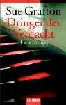 Cover of: Dringender Verdacht. (I wie Intrige).