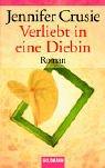 Cover of: Verliebt in eine Diebin. by Jennifer Crusie